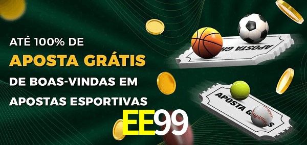 EE99 Ate 100% de Aposta Gratis
